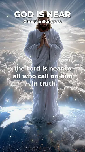 God Is Near Song